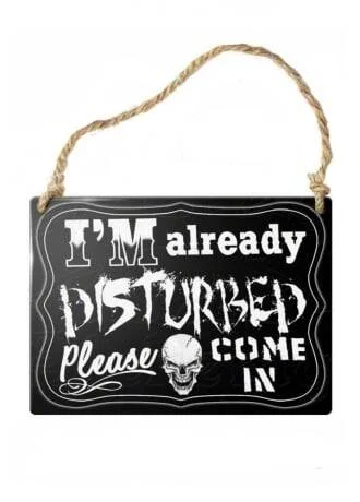 wandbord I'm already disturbed please come in