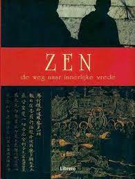 Zen De Weg Naar Innerlijke Vrede - tweedehands