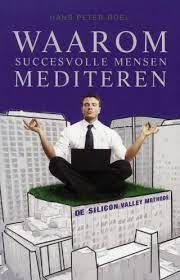 Waarom succesvolle mensen mediteren - tweedehands